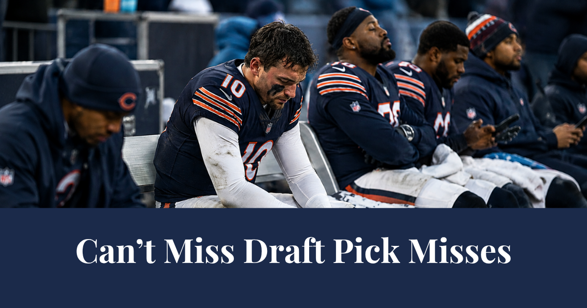 Can't Miss Draft Pick Misses Fantasy Football Miss